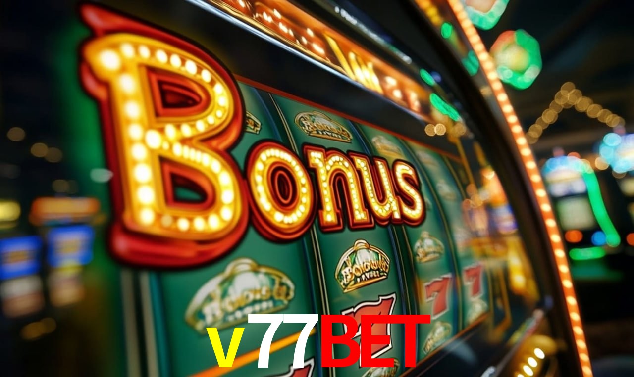 Bonus Features v77bet